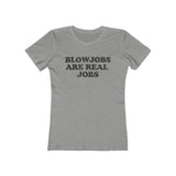 Blowjobs Are Real Jobs 1978 Vintage Women's T-Shirt