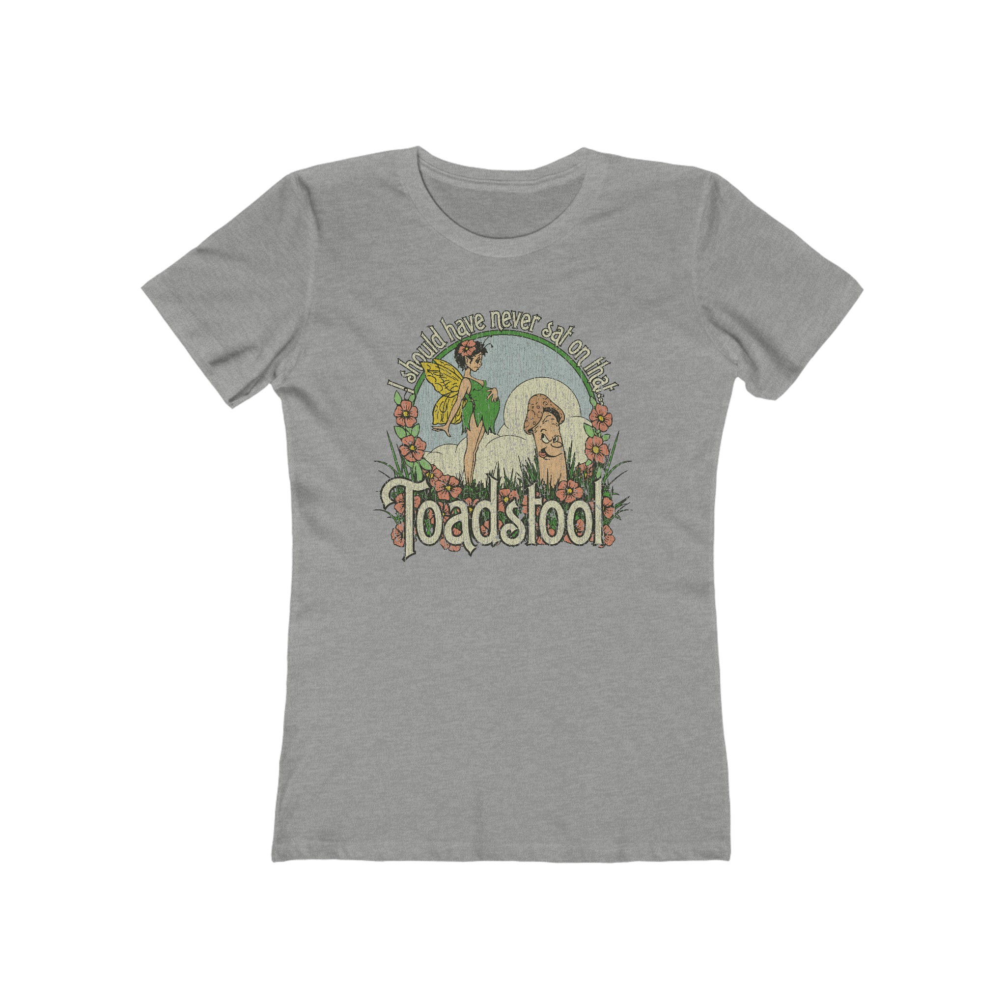 I Should Have Never Sat on That Toadstool 1979 Vintage Women's T-Shirt