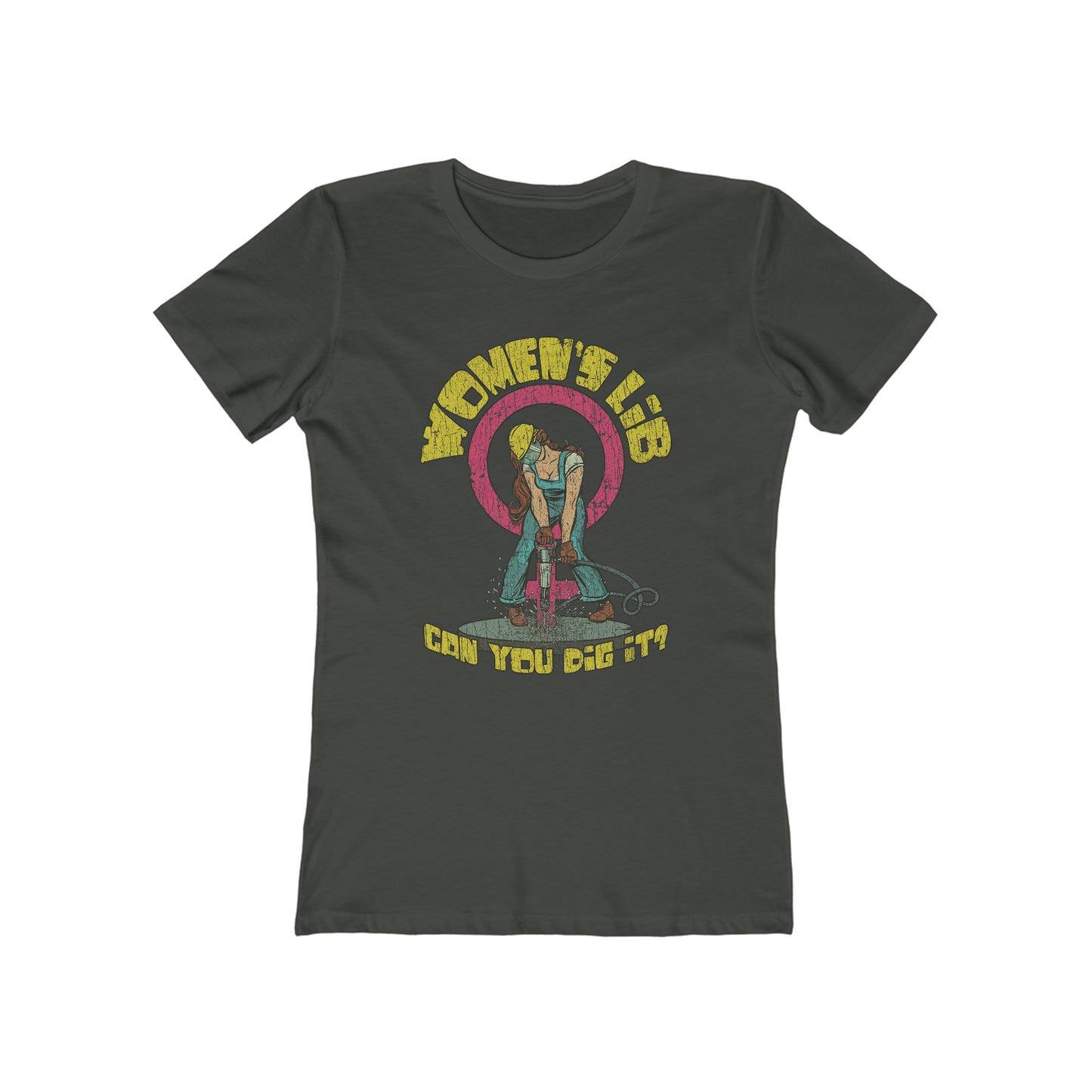 Women's Lib... Can You Dig It? 1968 Vintage Women's T-Shirt