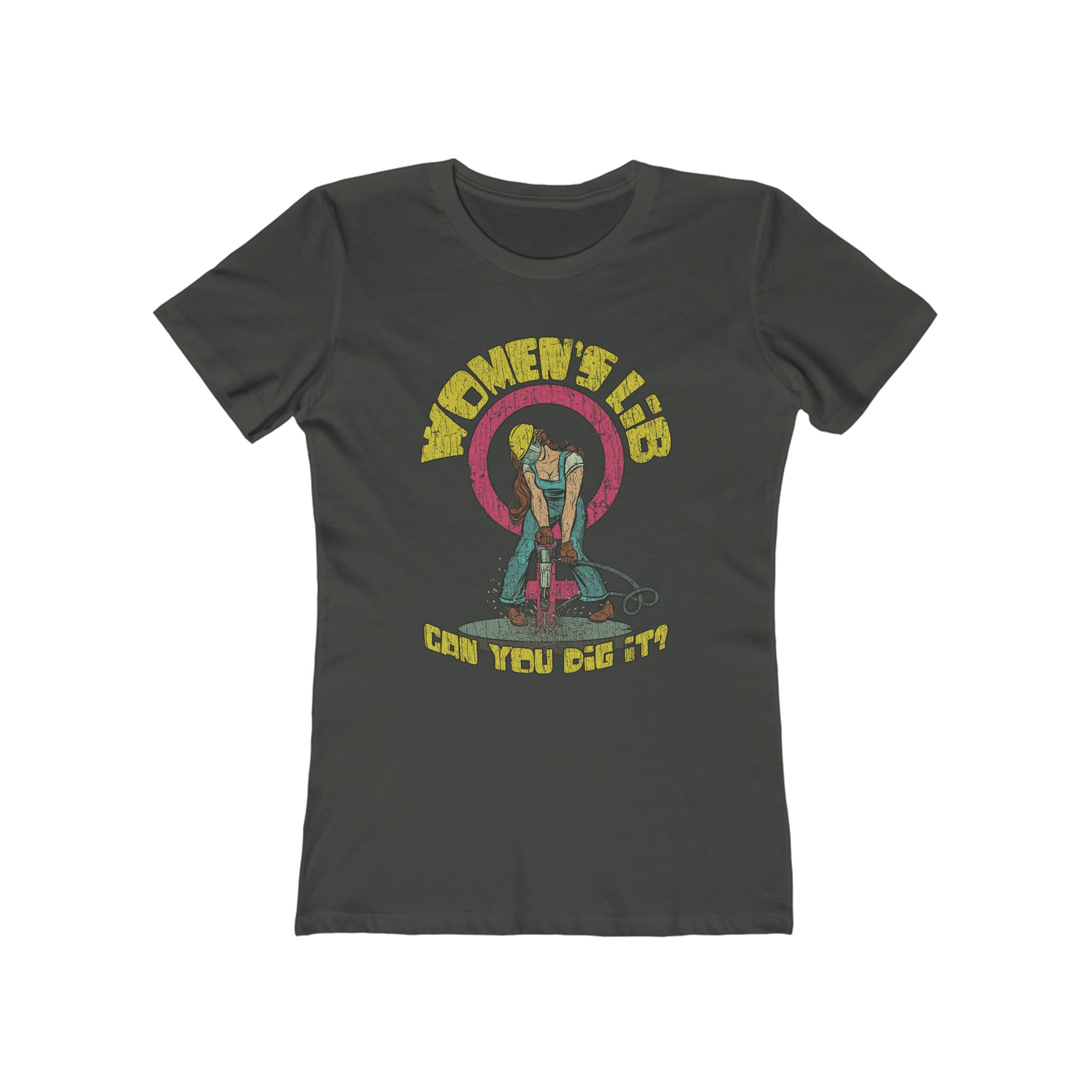 Women's Lib... Can You Dig It? 1968 Vintage Women's T-Shirt