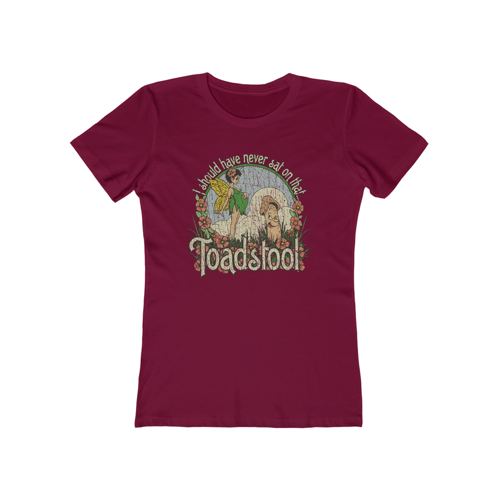 I Should Have Never Sat on That Toadstool 1979 Vintage Women's T-Shirt