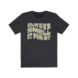 Always Smell It First 1975 Vintage Men’s T-Shirt