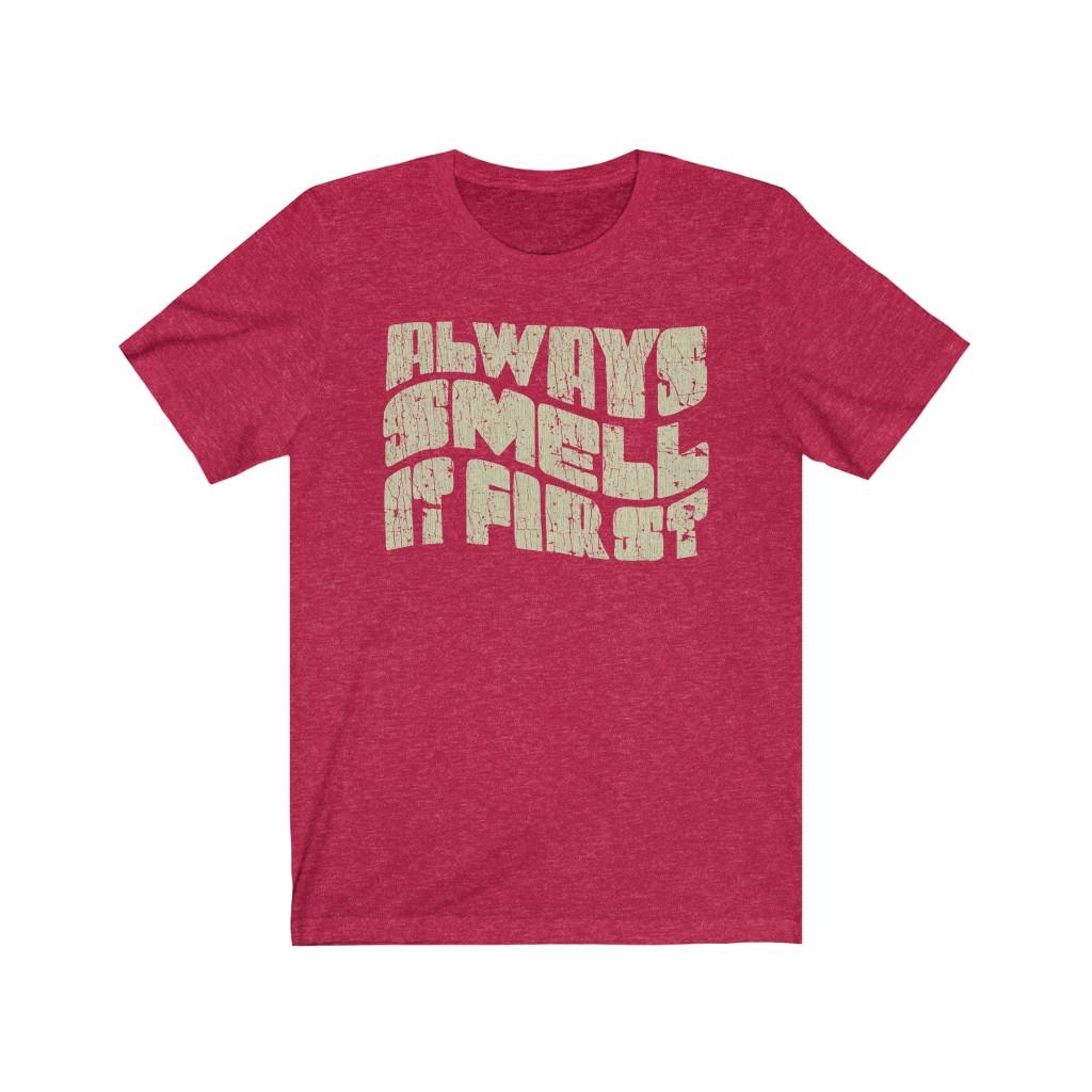 Always Smell It First 1975 Vintage Men’s T-Shirt