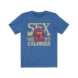 Sex Has No Calories 1984 Vintage Men's T-Shirt