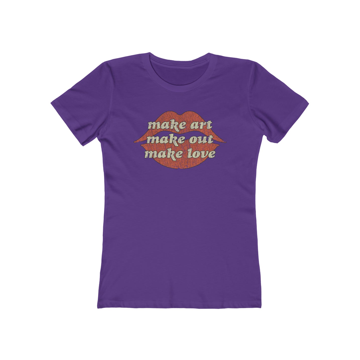 Make Art. Make Out. Make Love. 1971 Vintage Women's T-Shirt
