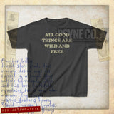 All Good Things Are Wild And Free 1976 Vintage Kid's T-Shirt