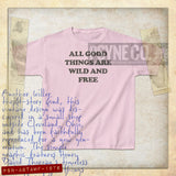 All Good Things Are Wild And Free 1976 Vintage Kid's T-Shirt