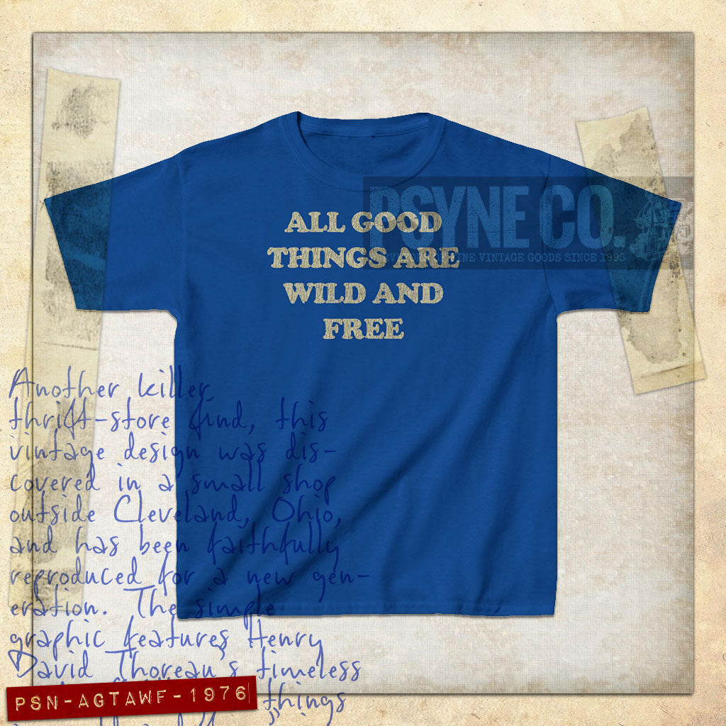 All Good Things Are Wild And Free 1976 Vintage Kid's T-Shirt
