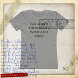 All Good Things Are Wild And Free 1976 Vintage Women's T-Shirt