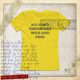 All Good Things Are Wild And Free 1976 Vintage Women's T-Shirt