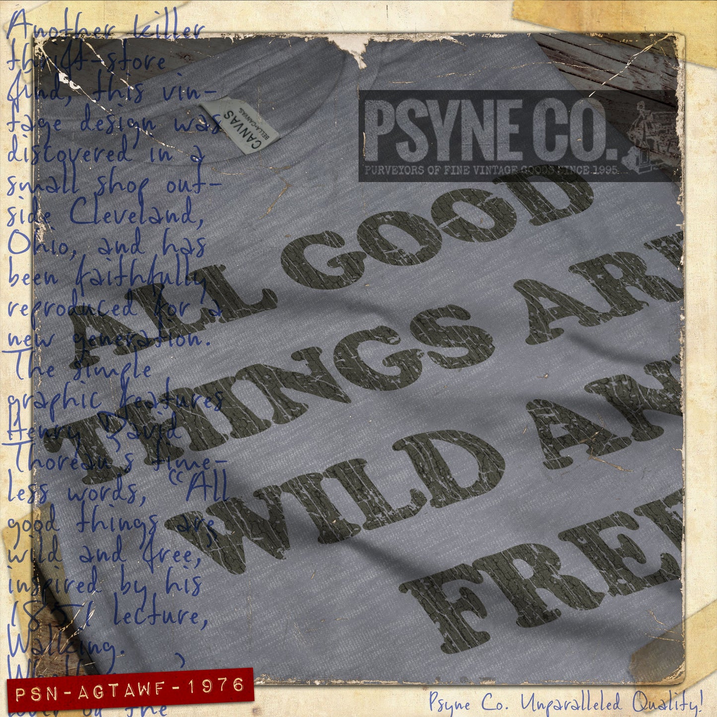 All Good Things Are Wild And Free 1976 Vintage Men's T-Shirt