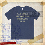 All Good Things Are Wild And Free 1976 Vintage Men's T-Shirt