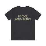 Be Cool, Honey Bunny 1994 Vintage Men's T-Shirt