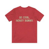 Be Cool, Honey Bunny 1994 Vintage Men's T-Shirt