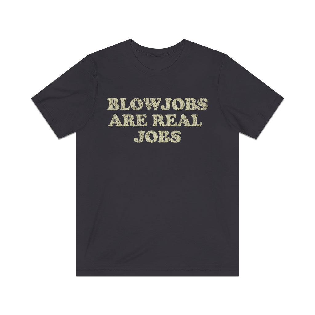 Blowjobs Are Real Jobs 1978 Vintage Men’s T-Shirt