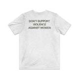 Don’t Support Violence Against Women 1976 Vintage Men's T-Shirt