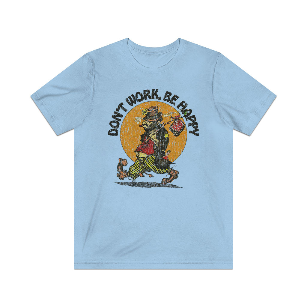 Don't Work, Be Happy 1988 Vintage Men's T-Shirt