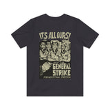 It's All Ours! Union Labor 1974 Vintage Men’s T-Shirt
