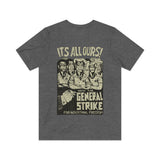 It's All Ours! Union Labor 1974 Vintage Men’s T-Shirt