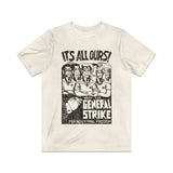 It's All Ours! Union Labor 1974 Vintage Men’s T-Shirt