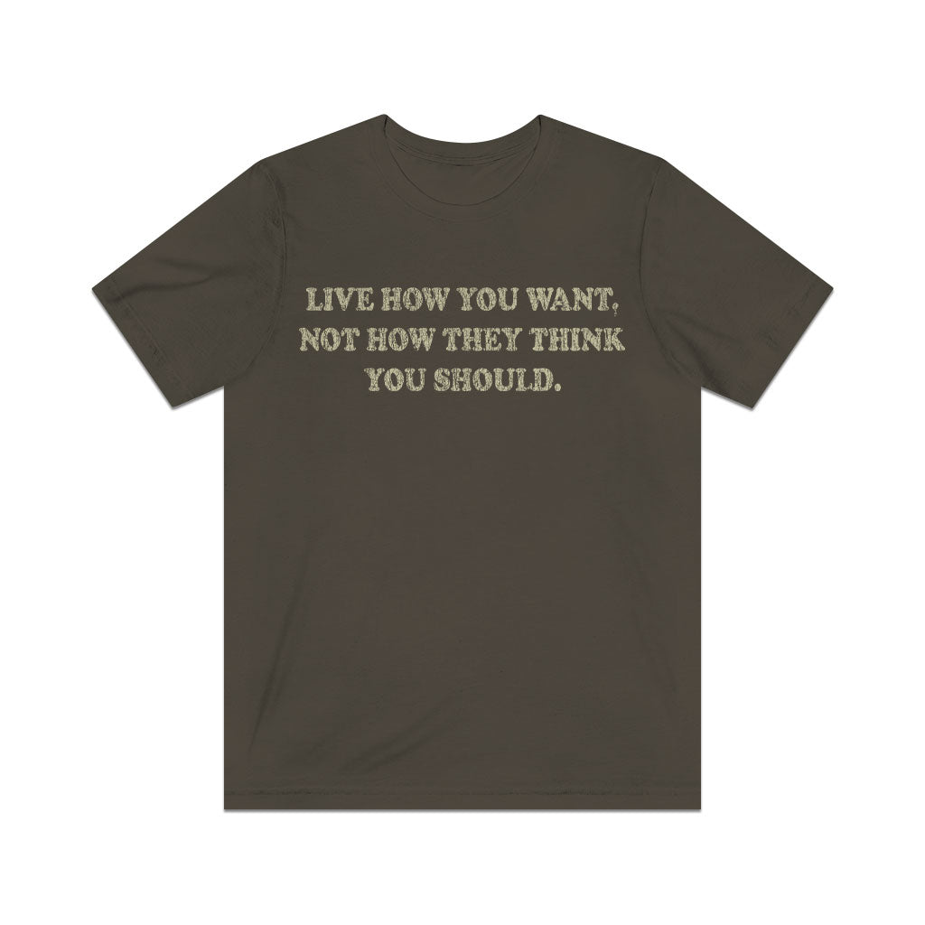 Live How You Want 1972 Vintage Men's T-Shirt