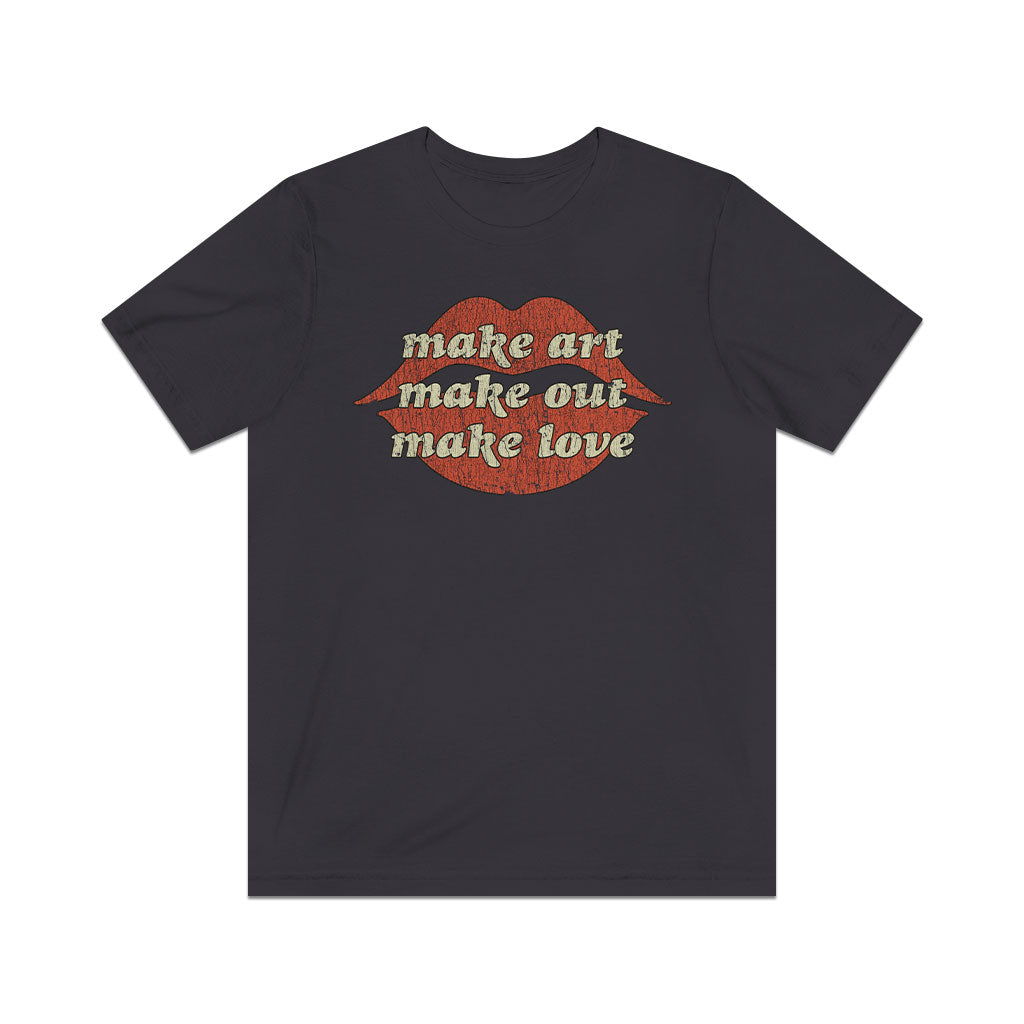 Make Art. Make Out. Make Love. 1971 Vintage Men's T-Shirt