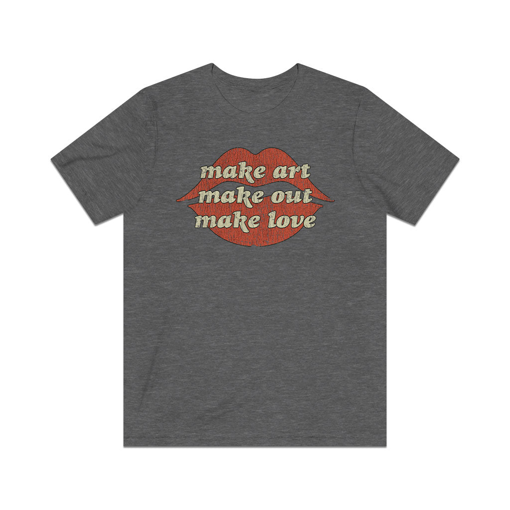 Make Art. Make Out. Make Love. 1971 Vintage Men's T-Shirt