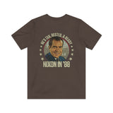 Nixon: He's Tan, Rested, & Ready 1988 Vintage Men’s T-Shirt