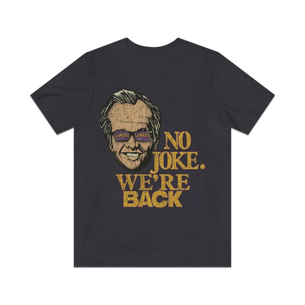 No Joke We're Back 2023 Vintage Men's T-Shirt
