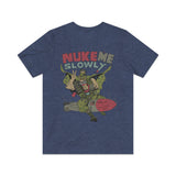 Nuke Me Slowly 1987 Vintage Men's T-Shirt