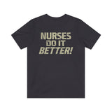 Nurses Do It Better! 1977 Vintage Men's T-Shirt