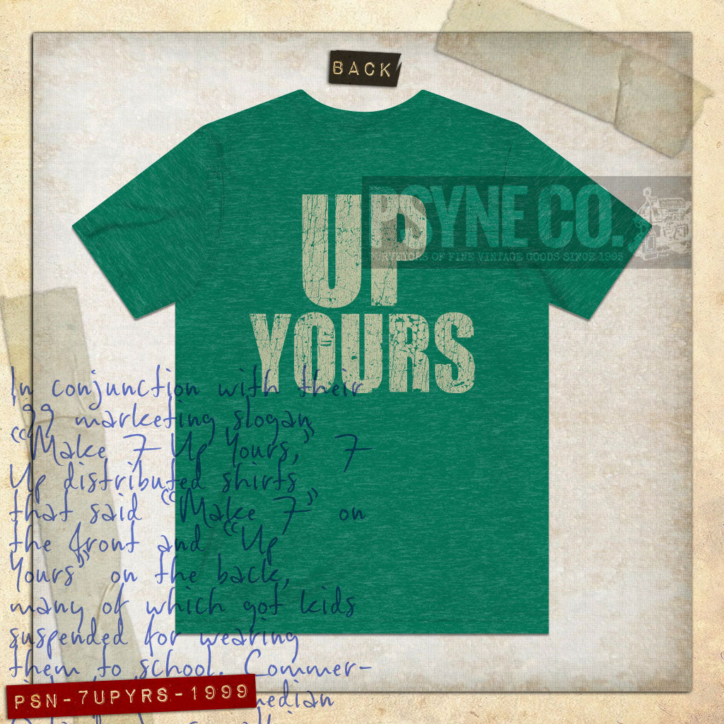 7 UP Yours 1999 F/B Vintage Men's T-Shirt