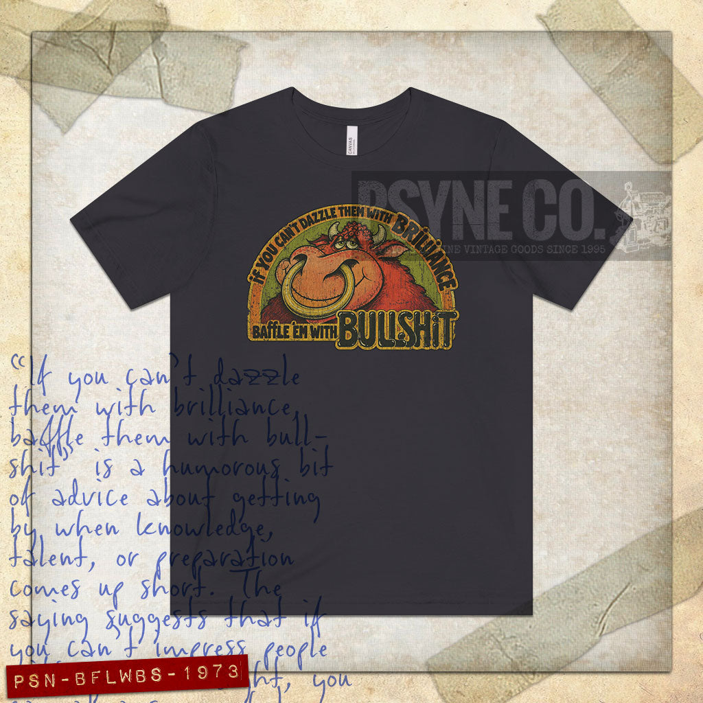 Baffle 'Em With Bullshit 1973 Vintage Men's T-Shirt