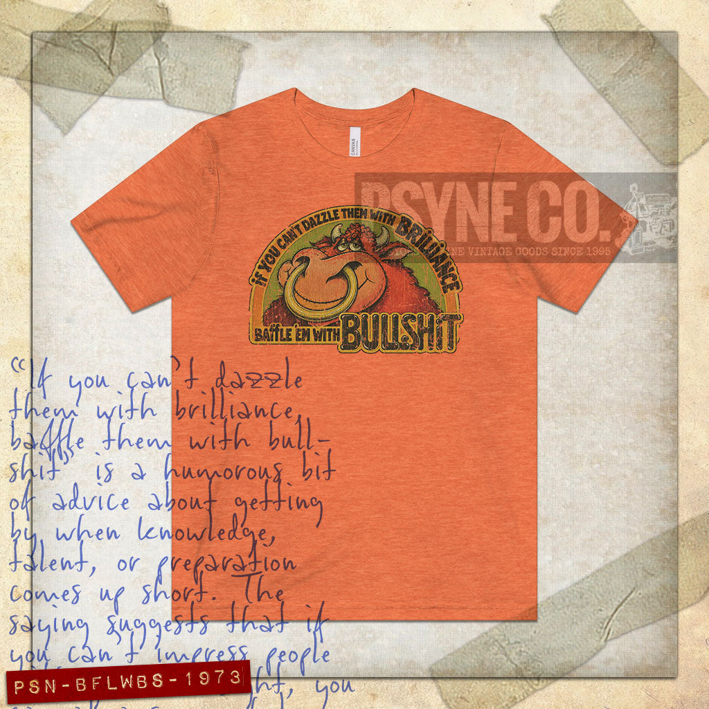 Baffle 'Em With Bullshit 1973 Vintage Men's T-Shirt