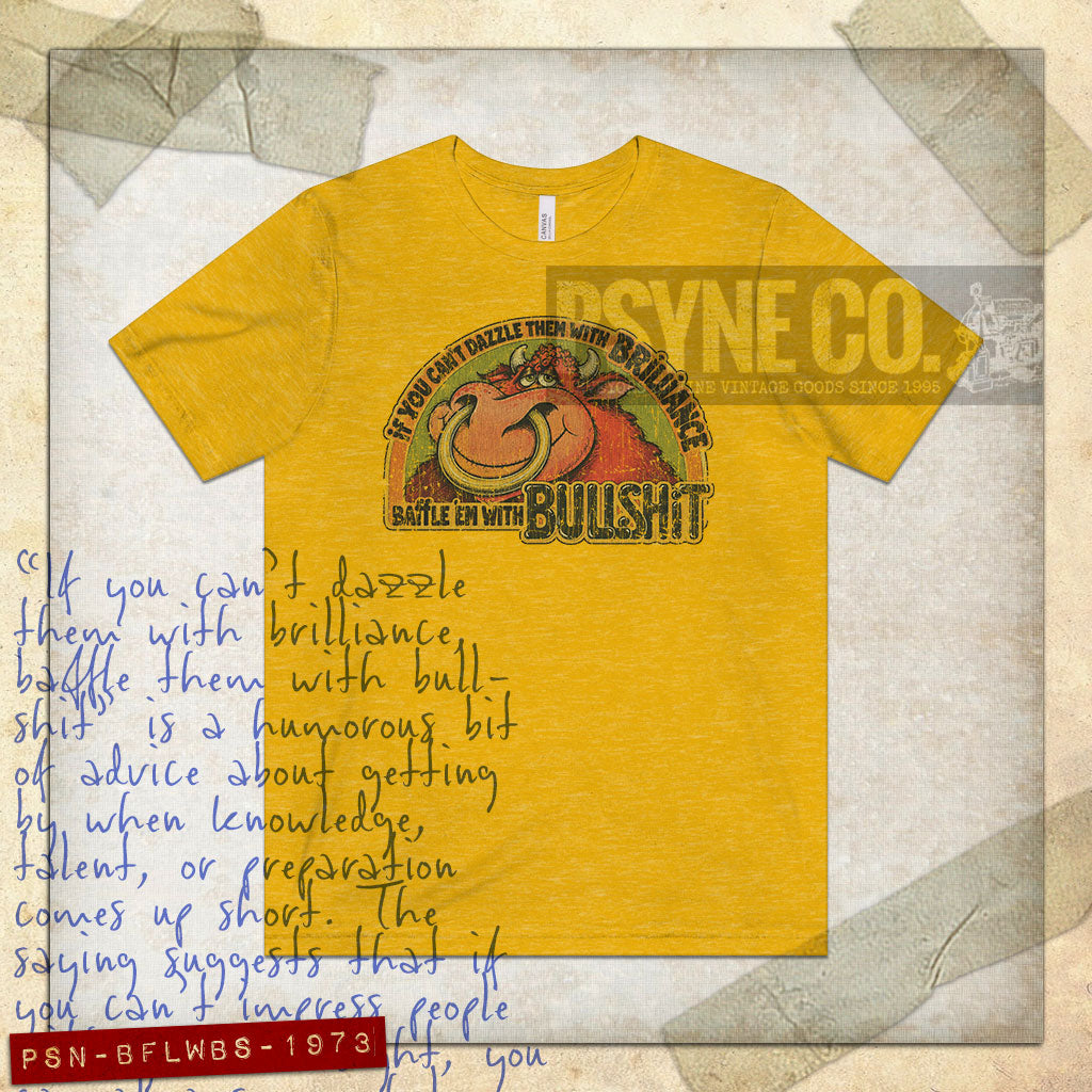 Baffle 'Em With Bullshit 1973 Vintage Men's T-Shirt