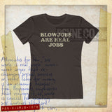 Blowjobs Are Real Jobs 1978 Vintage Women’s T-Shirt
