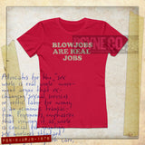 Blowjobs Are Real Jobs 1978 Vintage Women’s T-Shirt