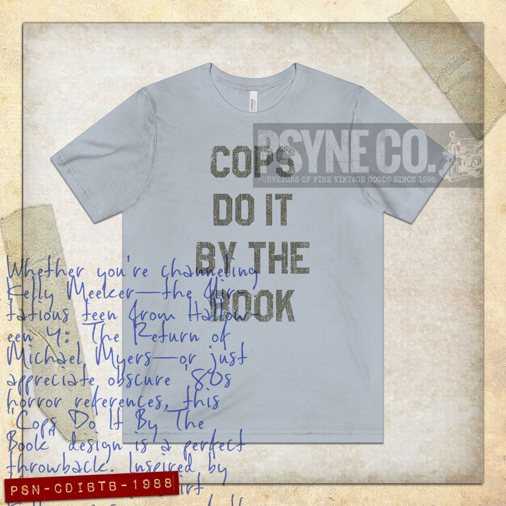 Cops Do It By The Book 1988 Vintage Men’s T-Shirt