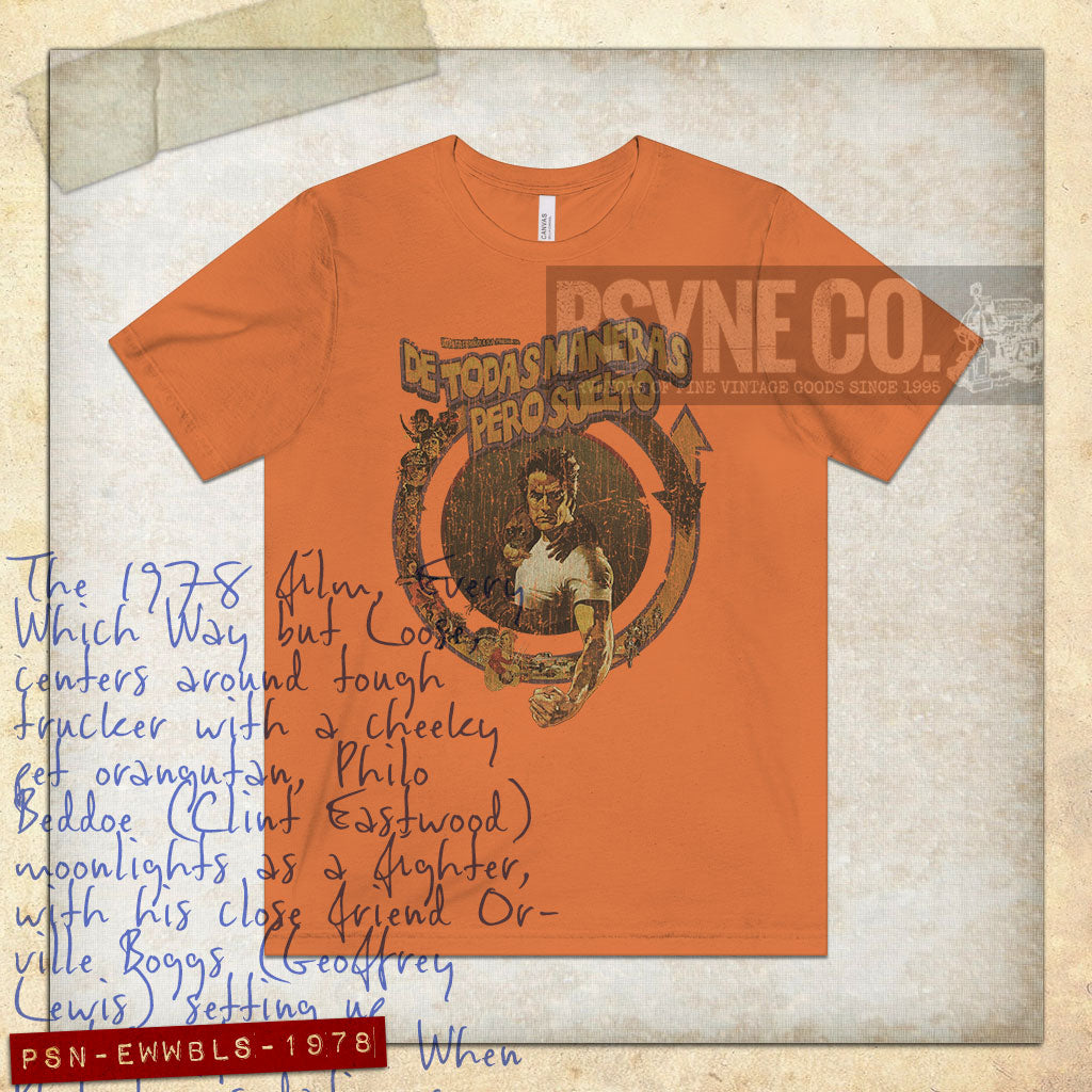 De Todas Maneras Pero Suelto! 1978 Vintage Men's T-Shirt