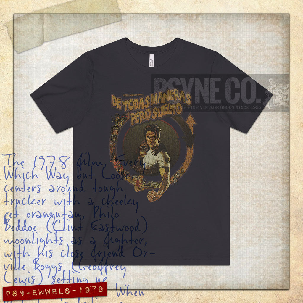 De Todas Maneras Pero Suelto! 1978 Vintage Men's T-Shirt