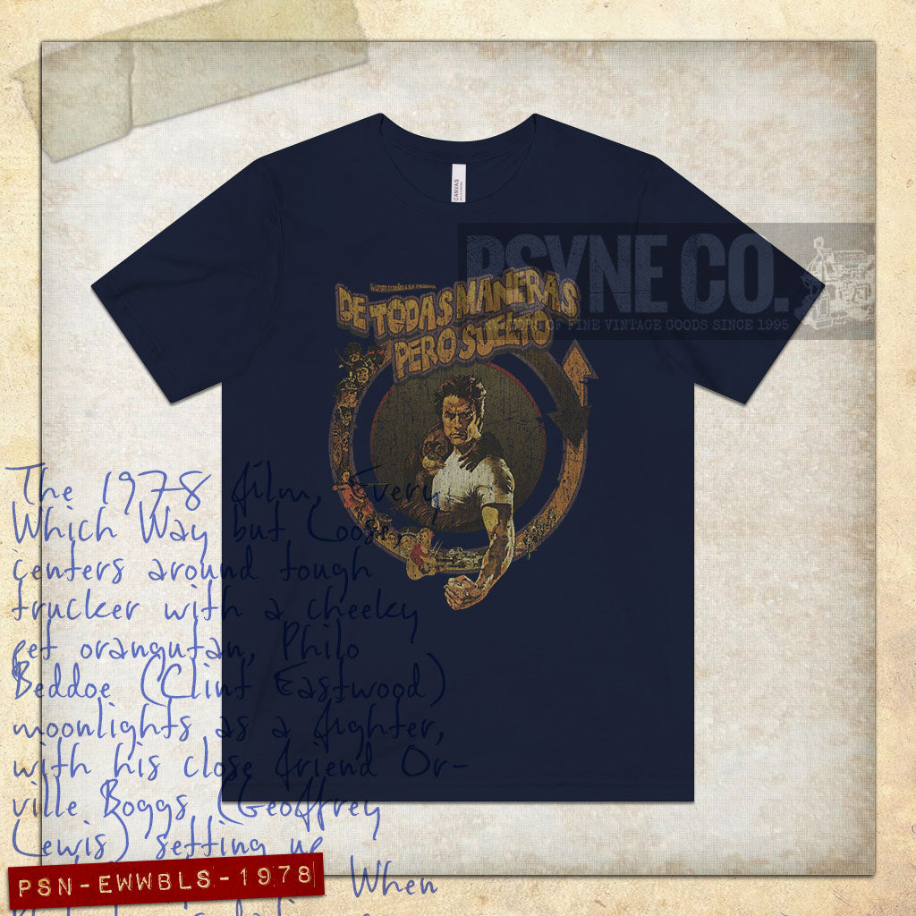 De Todas Maneras Pero Suelto! 1978 Vintage Men's T-Shirt