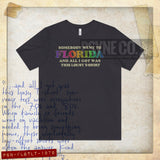 Somebody Went To Florida And All I Got Was This Lousy T-Shirt 1979 Vintage Men's T-Shirt