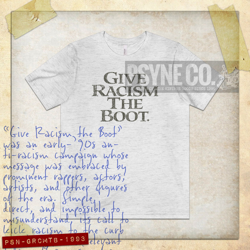 Give Racism the Boot 1993 Vintage Men's T-Shirt