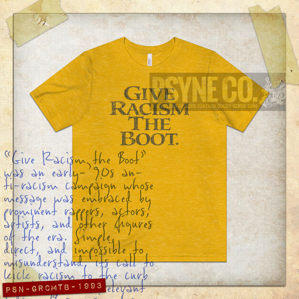 Give Racism the Boot 1993 Vintage Men's T-Shirt