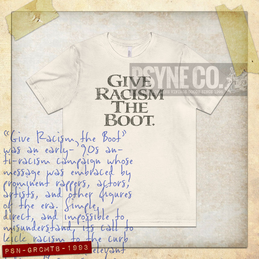 Give Racism the Boot 1993 Vintage Men's T-Shirt