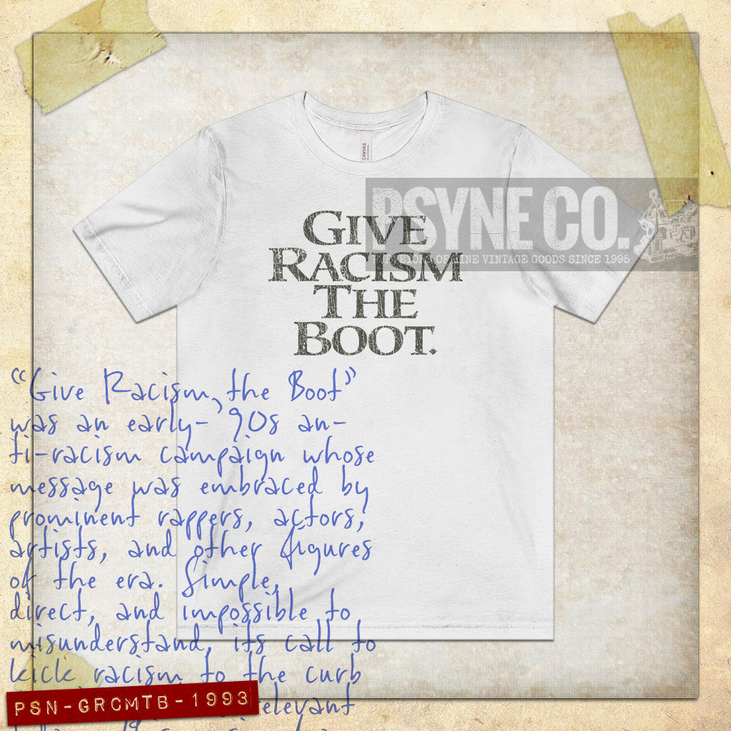 Give Racism the Boot 1993 Vintage Men's T-Shirt