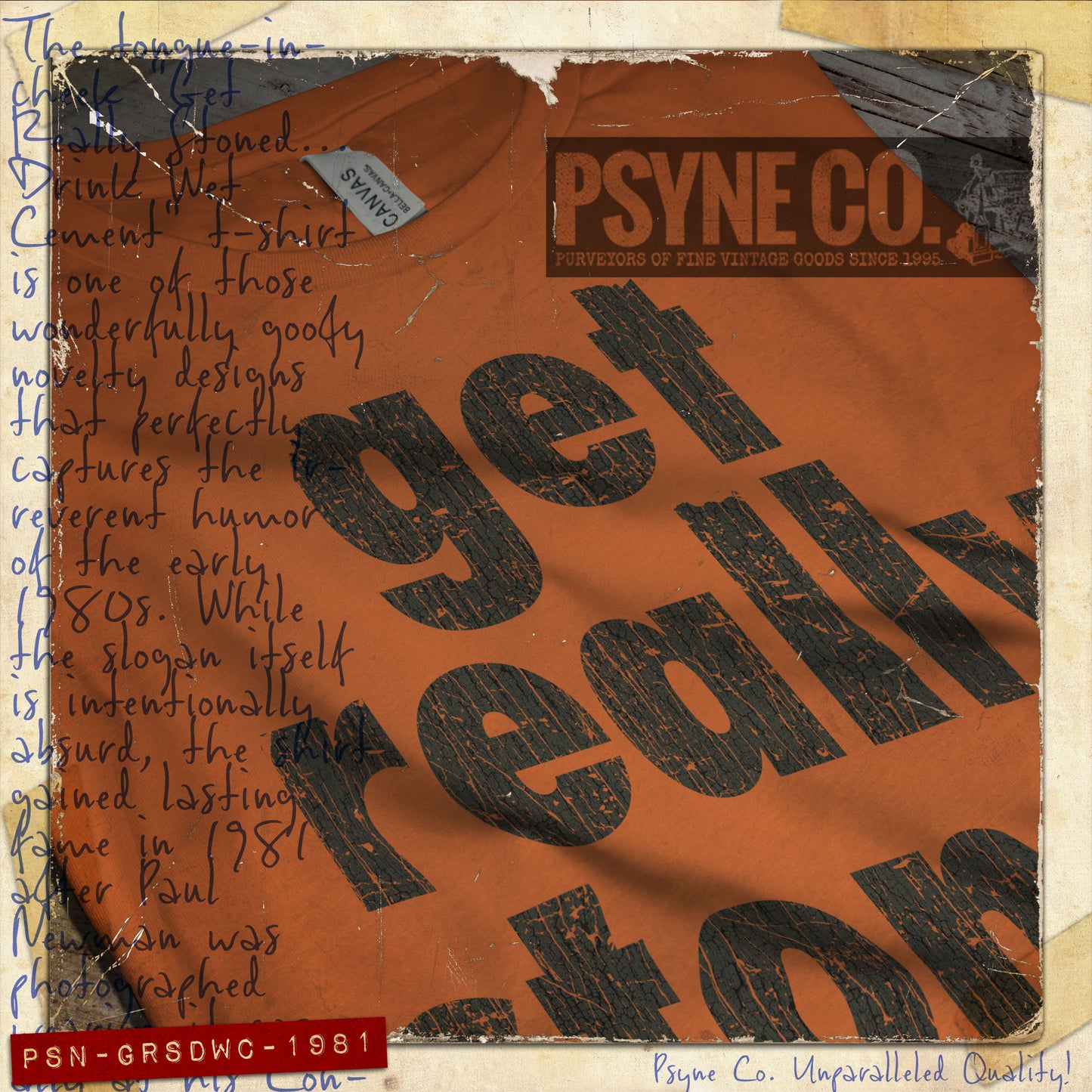 Get Really Stoned... Drink Wet Cement 1981 Vintage Men’s T-Shirt