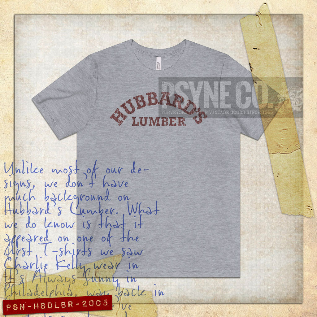 Hubbard's Lumber 2005 Vintage Men's T-Shirt