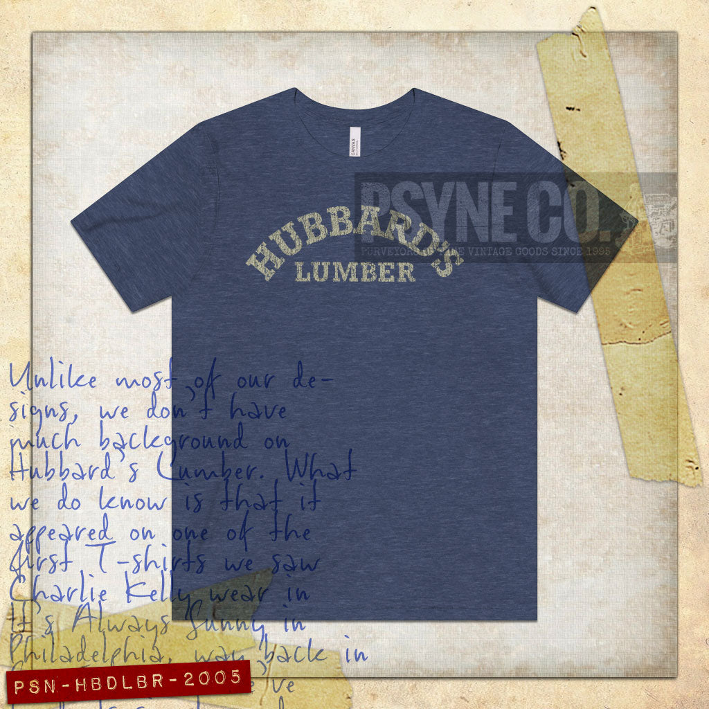 Hubbard's Lumber 2005 Vintage Men's T-Shirt