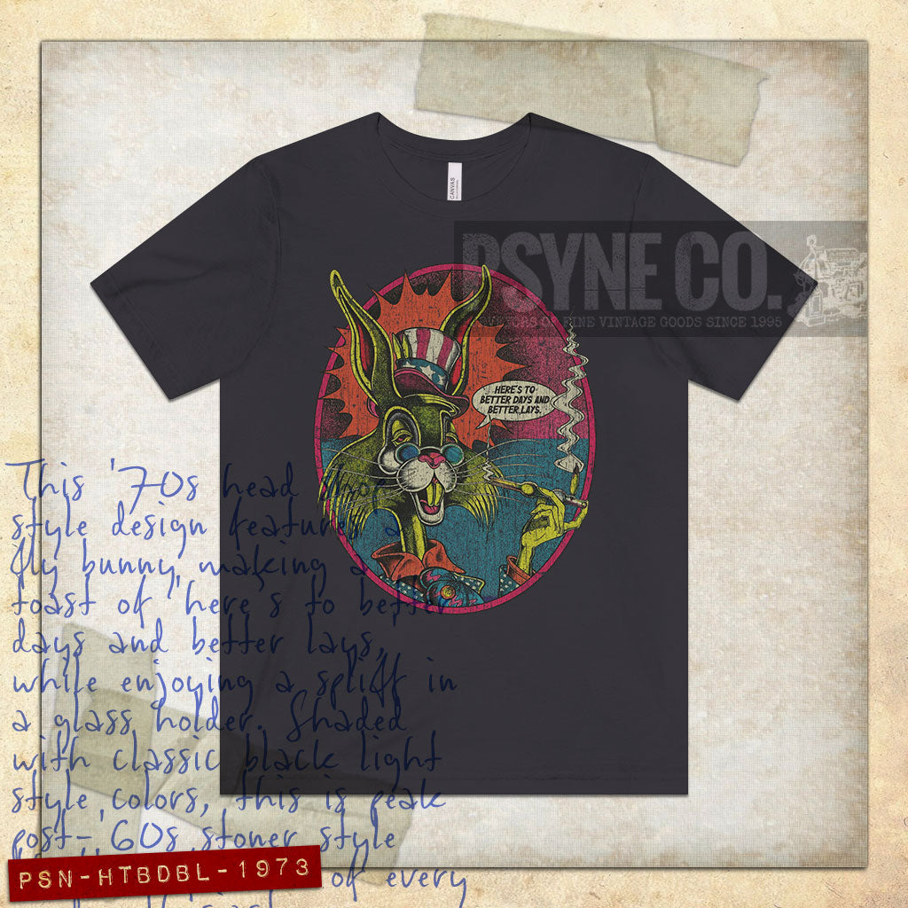 Here’s to Better Days and Better Lays 1973 Vintage Men's T-Shirt